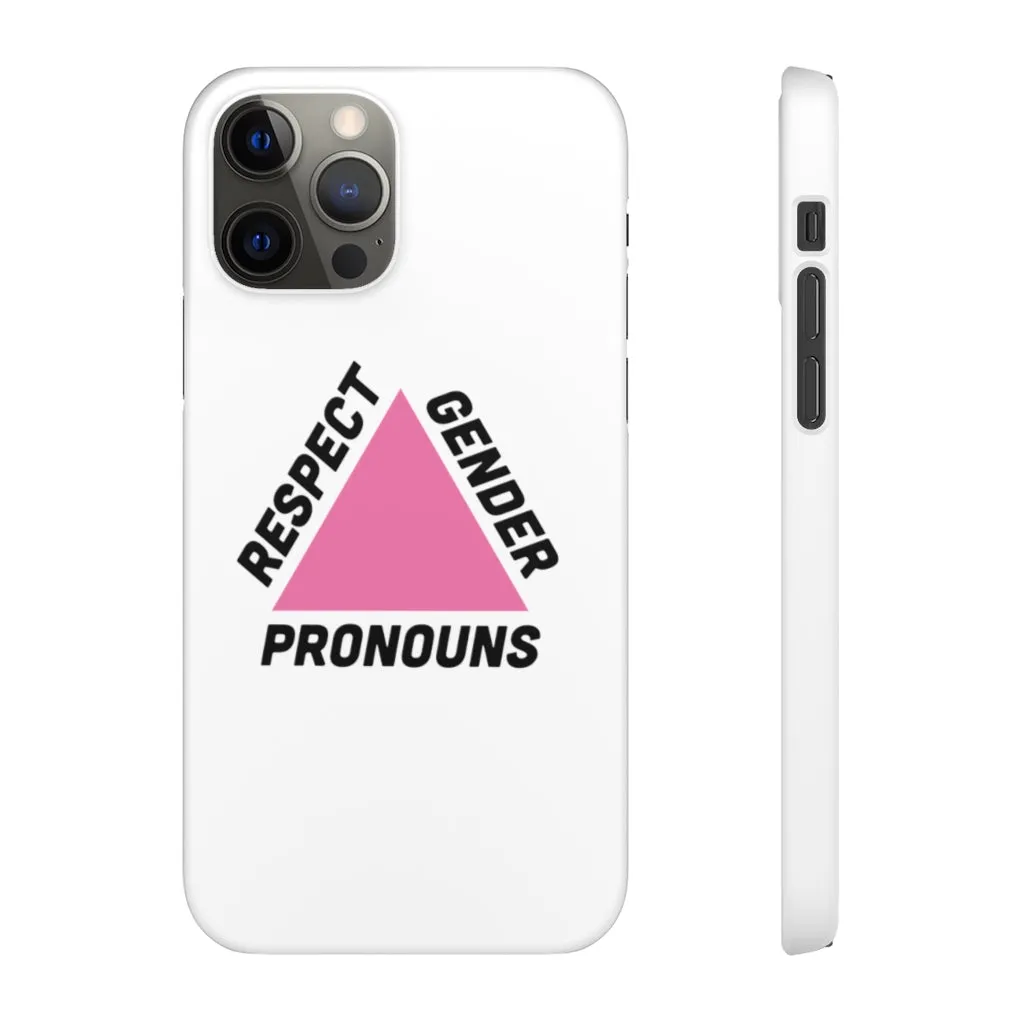 Respect Gender Pronouns Phone Case for Apple & Samsung