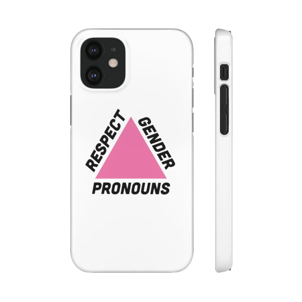 Respect Gender Pronouns Phone Case for Apple & Samsung