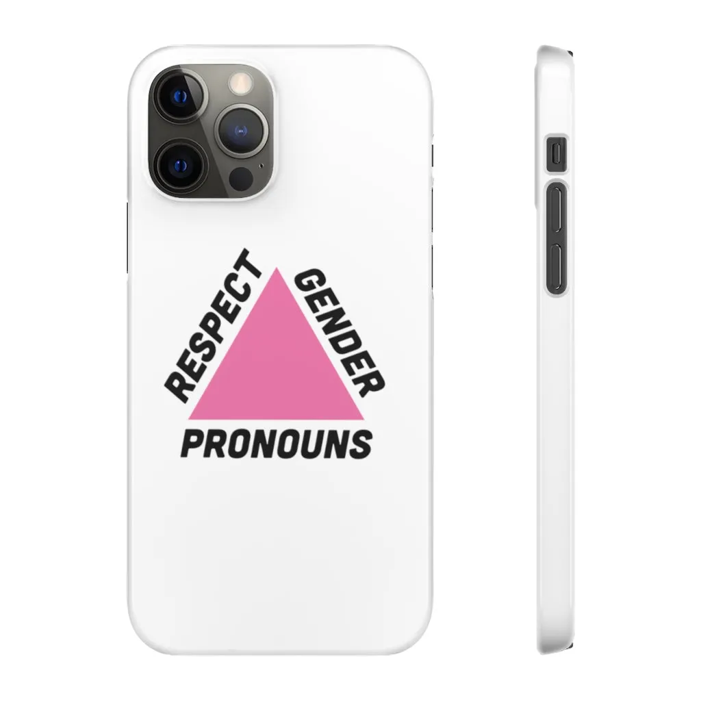 Respect Gender Pronouns Phone Case for Apple & Samsung