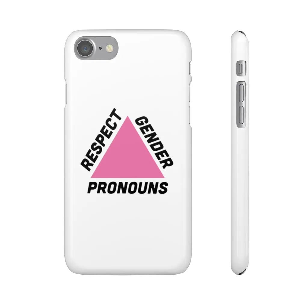 Respect Gender Pronouns Phone Case for Apple & Samsung