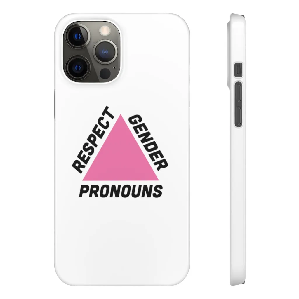 Respect Gender Pronouns Phone Case for Apple & Samsung